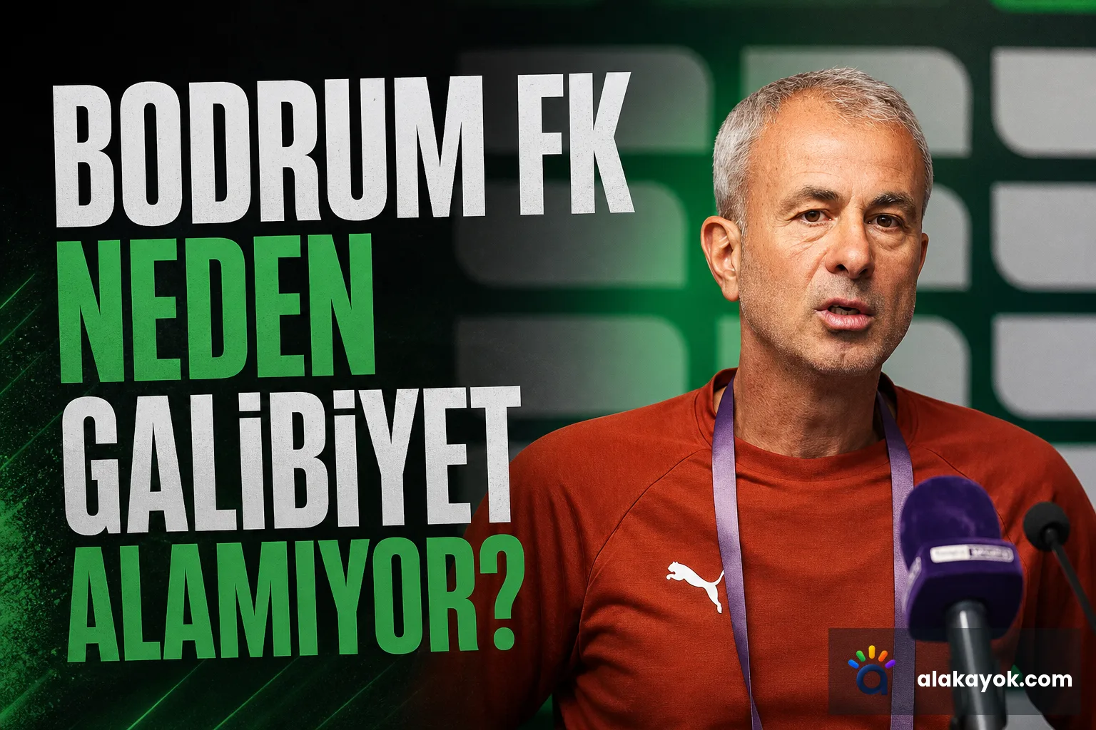 Bodrum FK Neden Galibiyet Alamıyor?