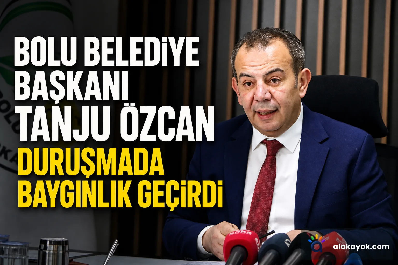 Bolu Belediye Başkanı Tanju Özcan Duruşmada Baygınlık Geçirdi