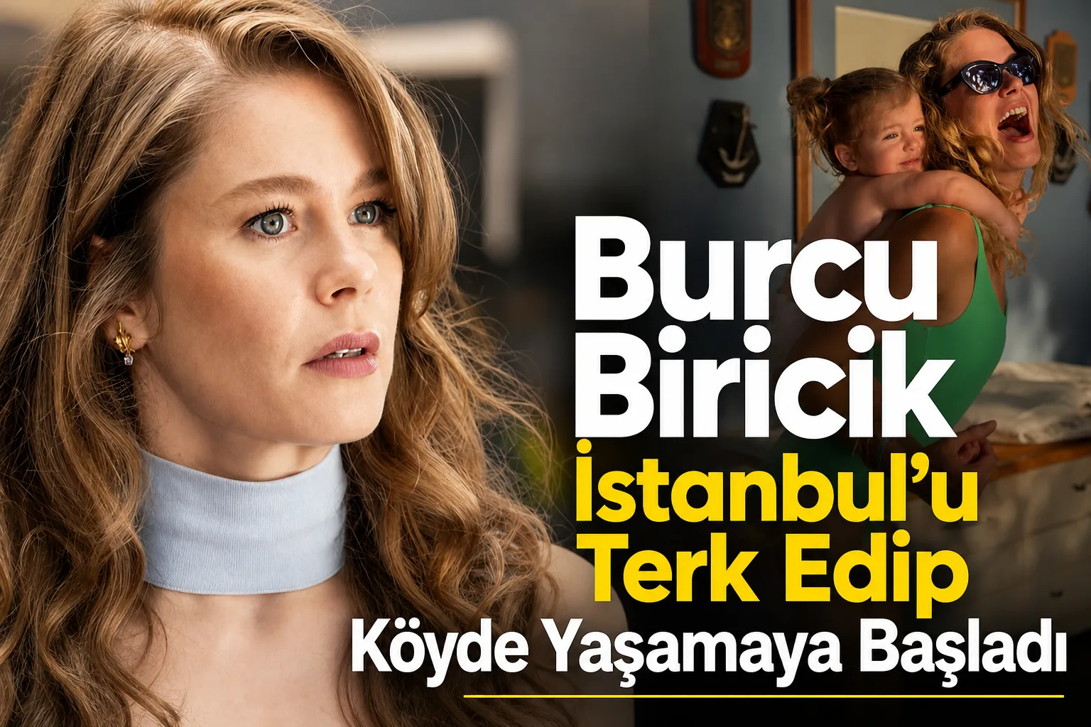 Burcu Biricik İstanbul'u Terk Edip Köyde Yaşamaya Başladı