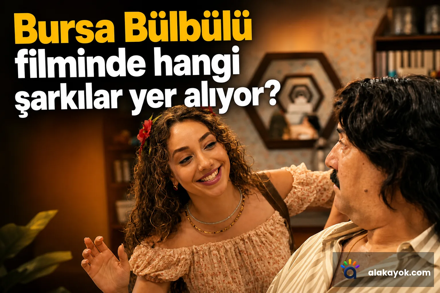 Bursa Bülbülü filminde hangi şarkılar yer alıyor?