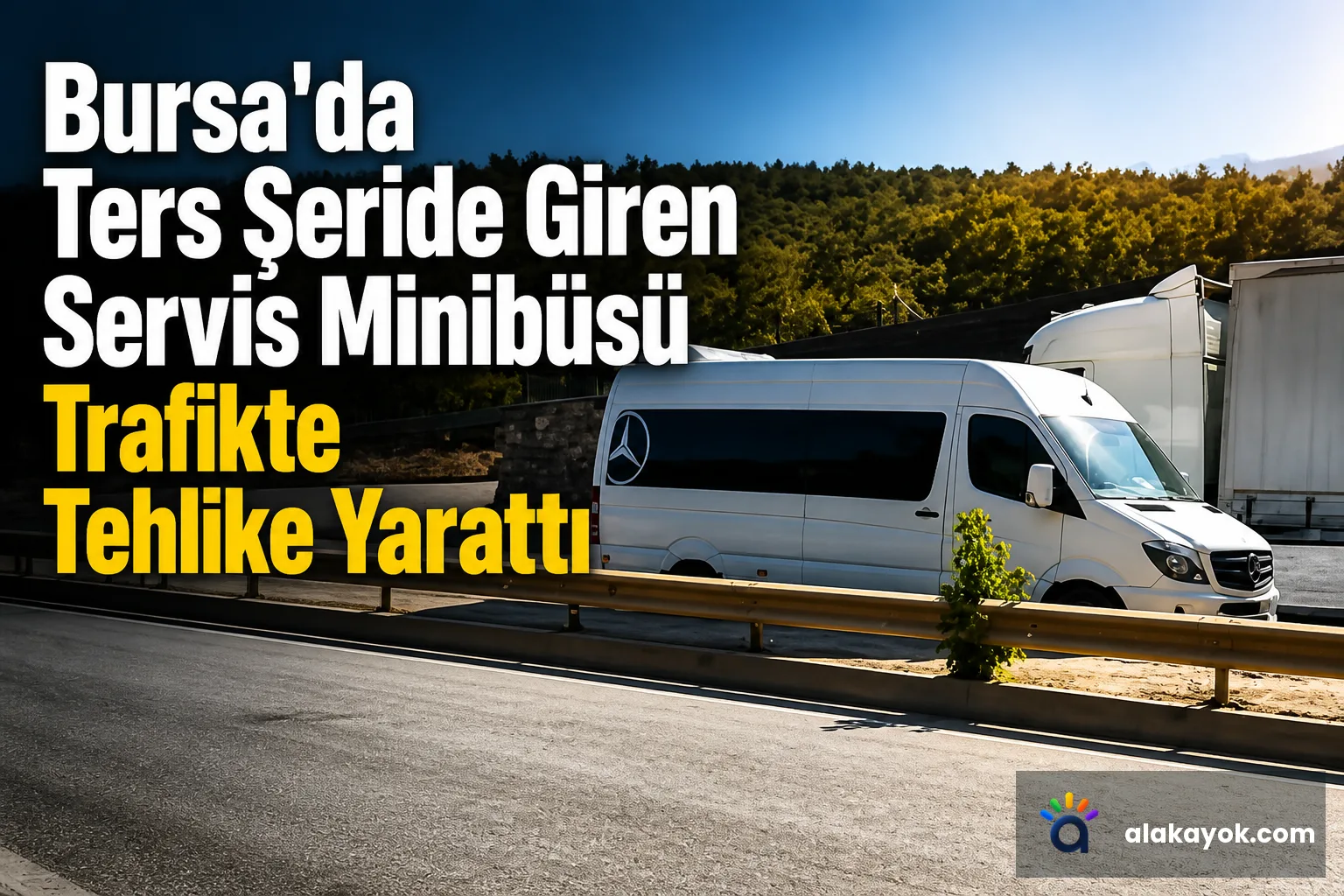 Bursa'da Ters Şeride Giren Servis Minibüsü Trafikte Tehlike Yarattı