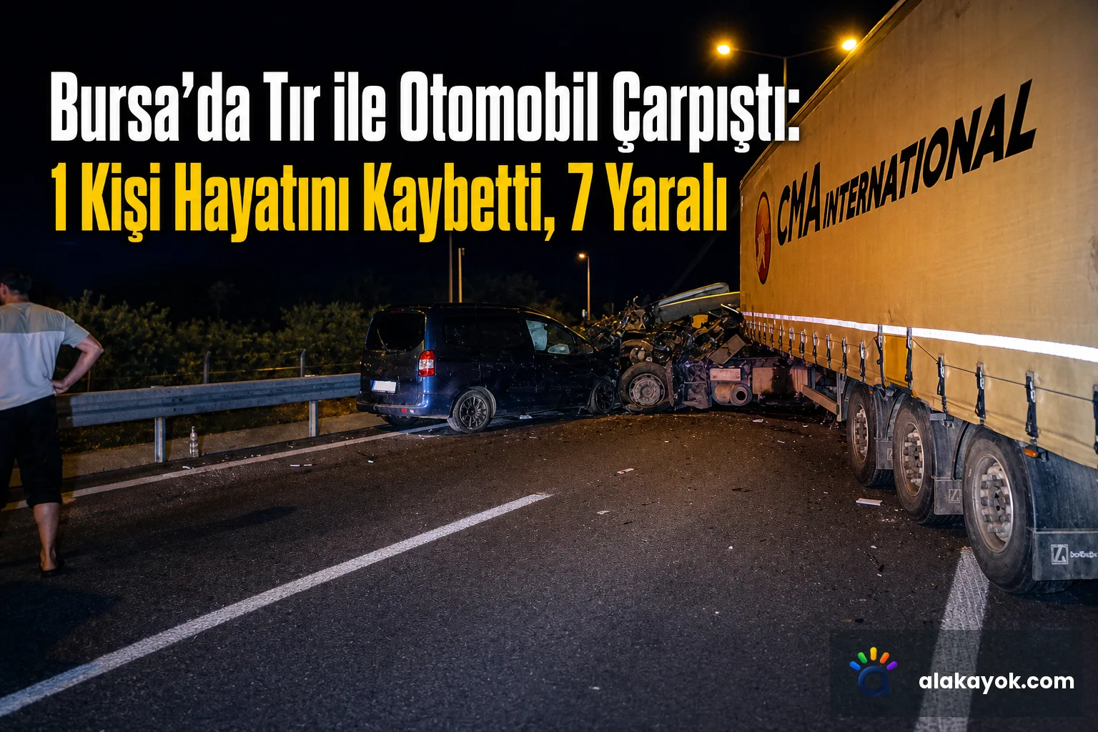 Bursa'da Tır ile Otomobil Çarpıştı: 1 Kişi Hayatını Kaybetti, 7 Yaralı