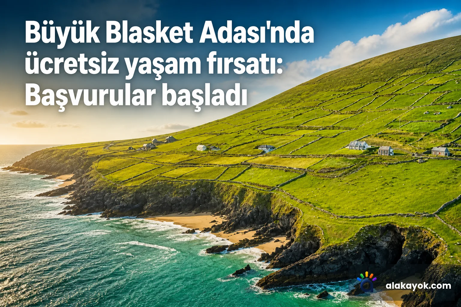 Büyük Blasket Adası'nda ücretsiz yaşam fırsatı: Başvurular başladı