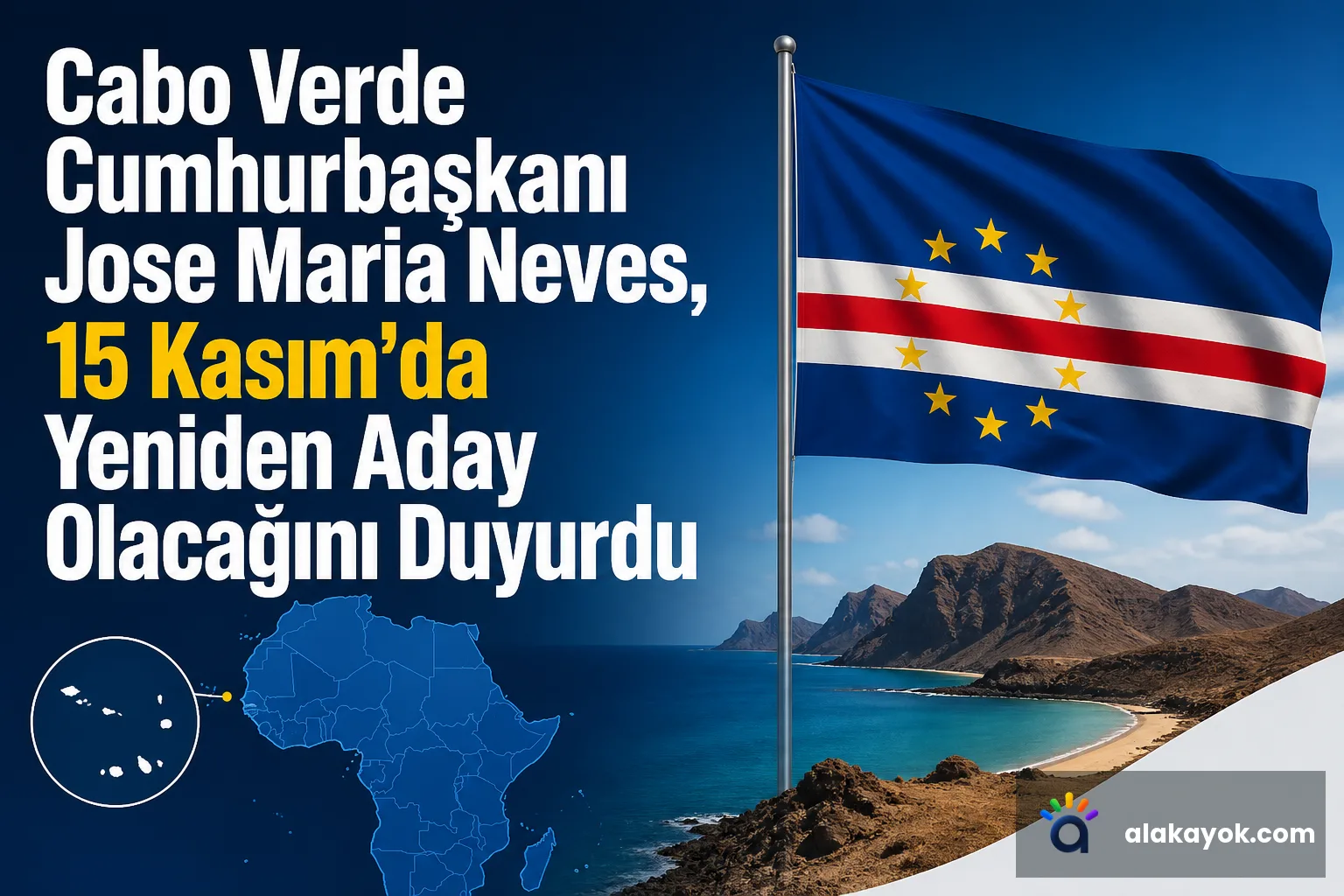 Cabo Verde Cumhurbaşkanı Jose Maria Neves, 15 Kasım'da Yeniden Aday Olacağını Duyurdu