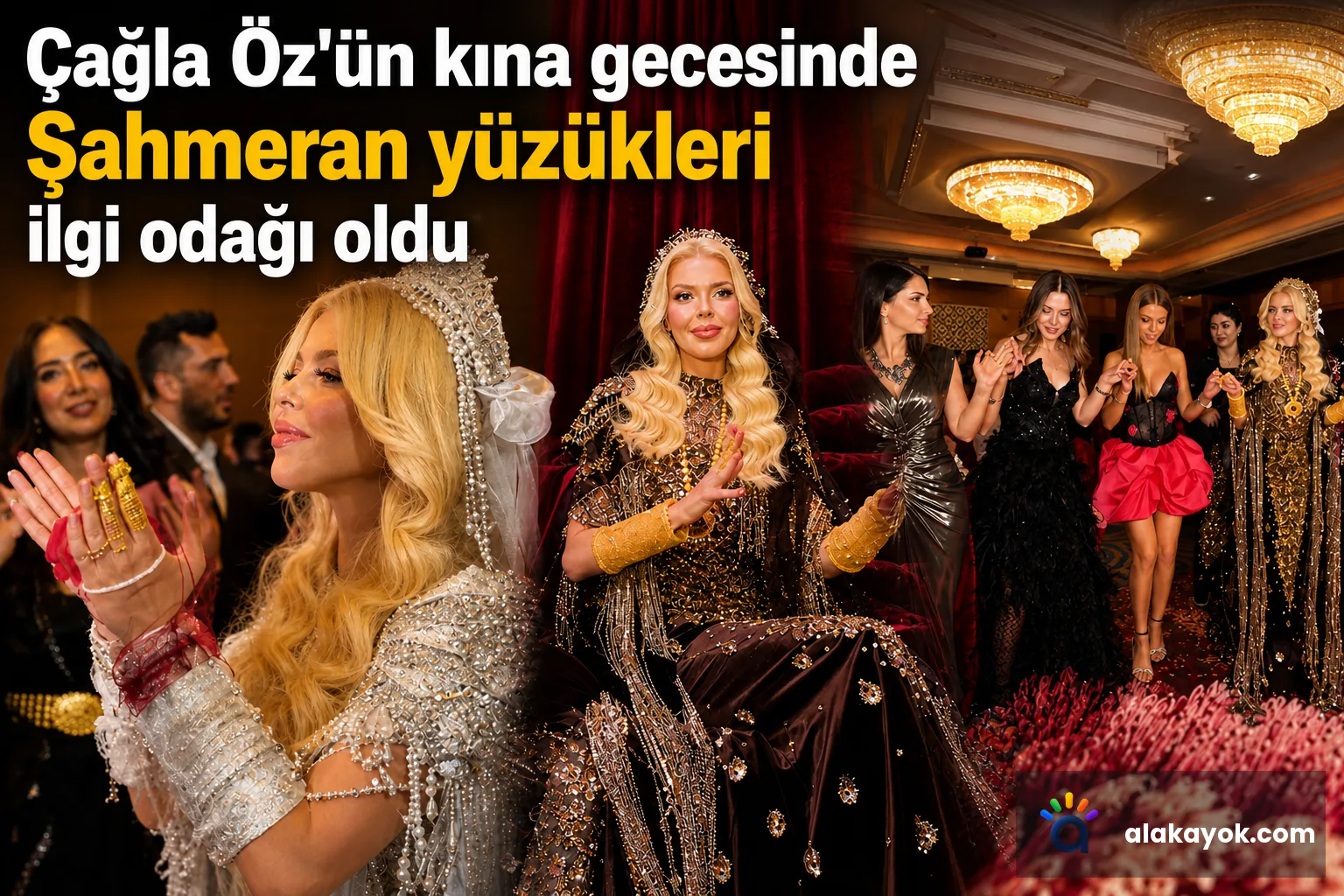 Çağla Öz'ün kına gecesinde Şahmeran yüzükleri ilgi odağı oldu