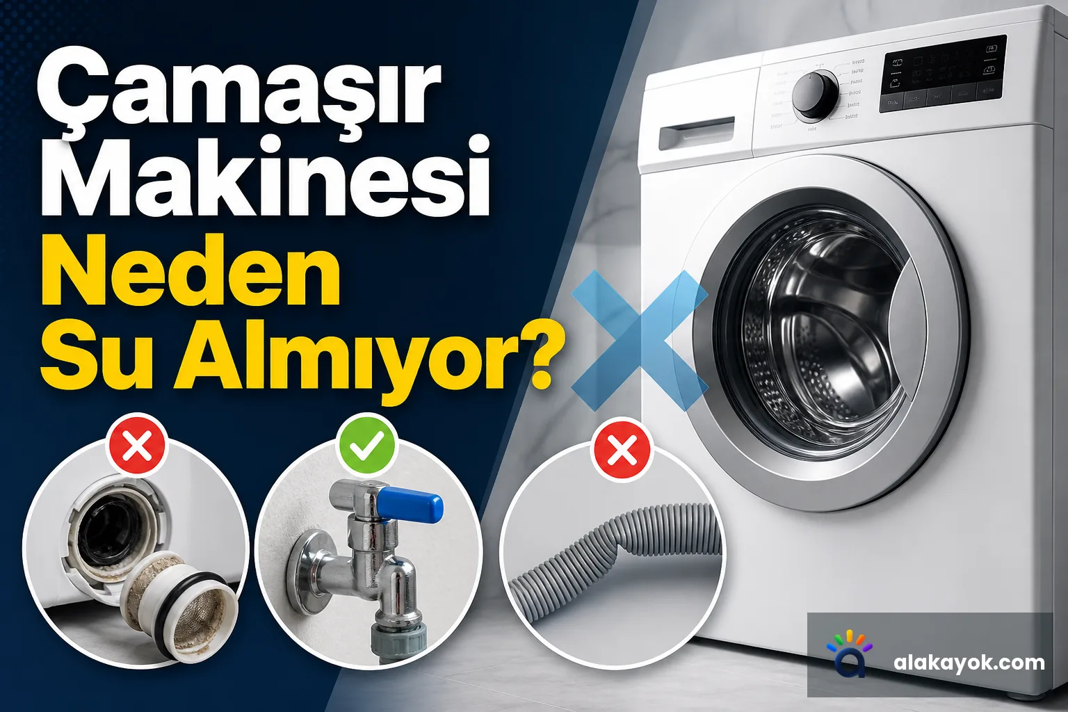 Çamaşır Makinesi Neden Su Almıyor?