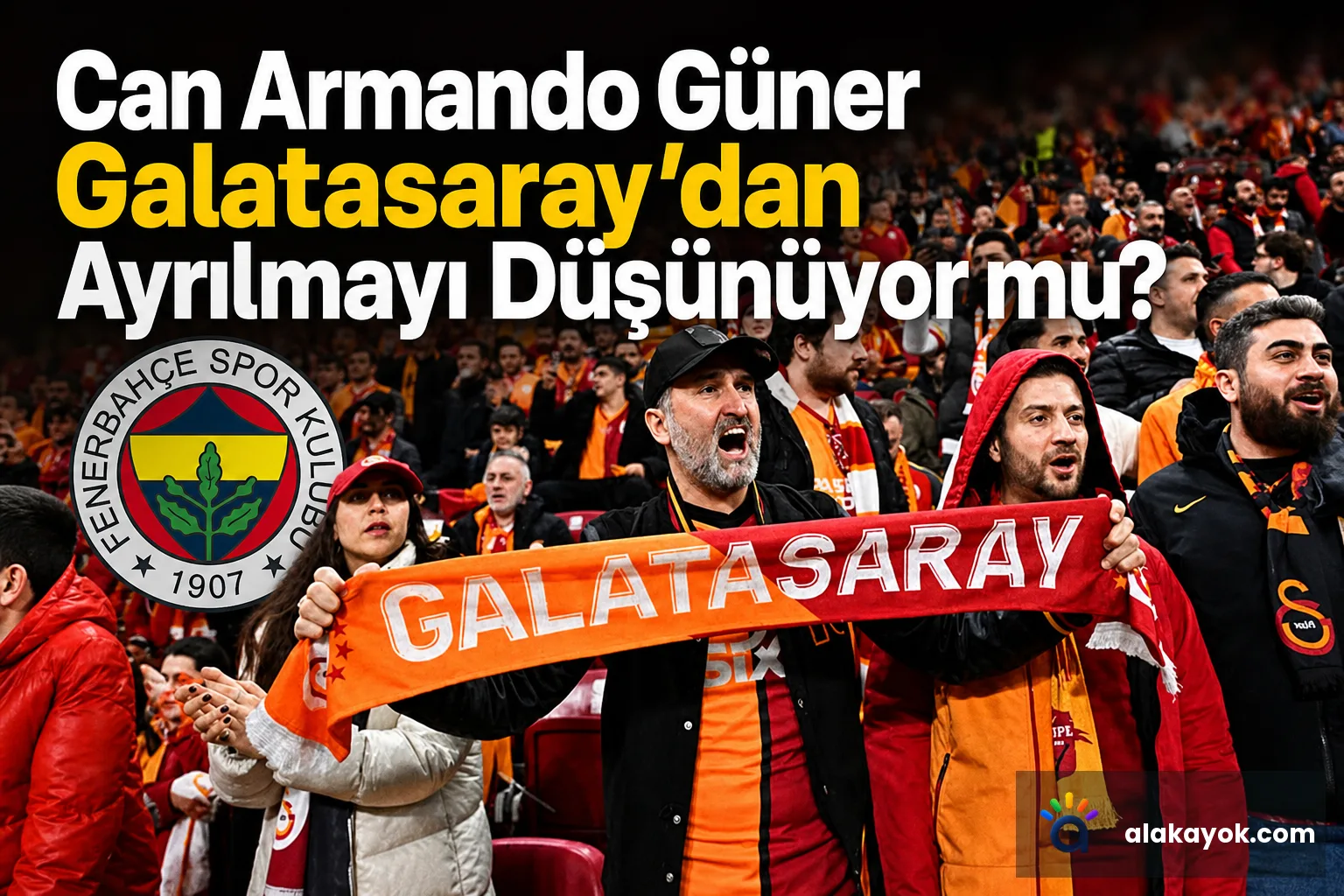 Can Armando Güner Galatasaray'dan Ayrılmayı Düşünüyor mu?