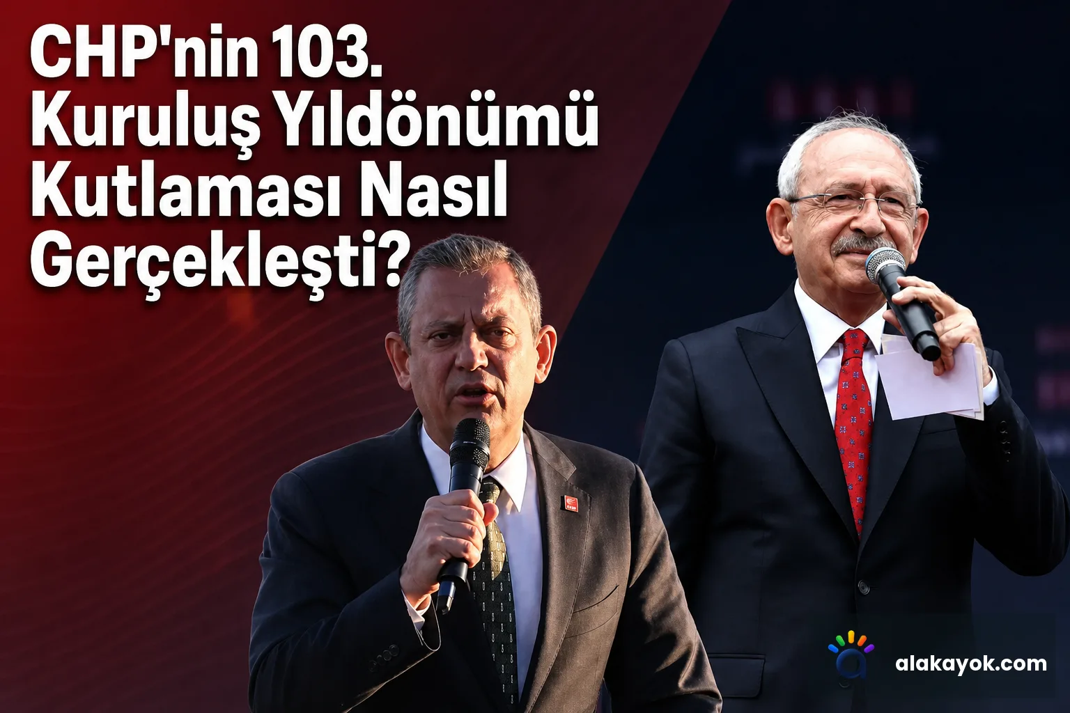 CHP'nin 103. Kuruluş Yıldönümü Kutlaması Nasıl Gerçekleşti?