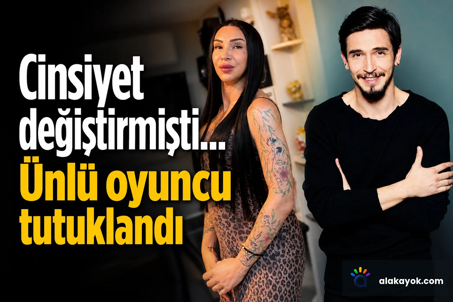 Cinsiyet değiştirmişti... Ünlü oyuncu tutuklandı
