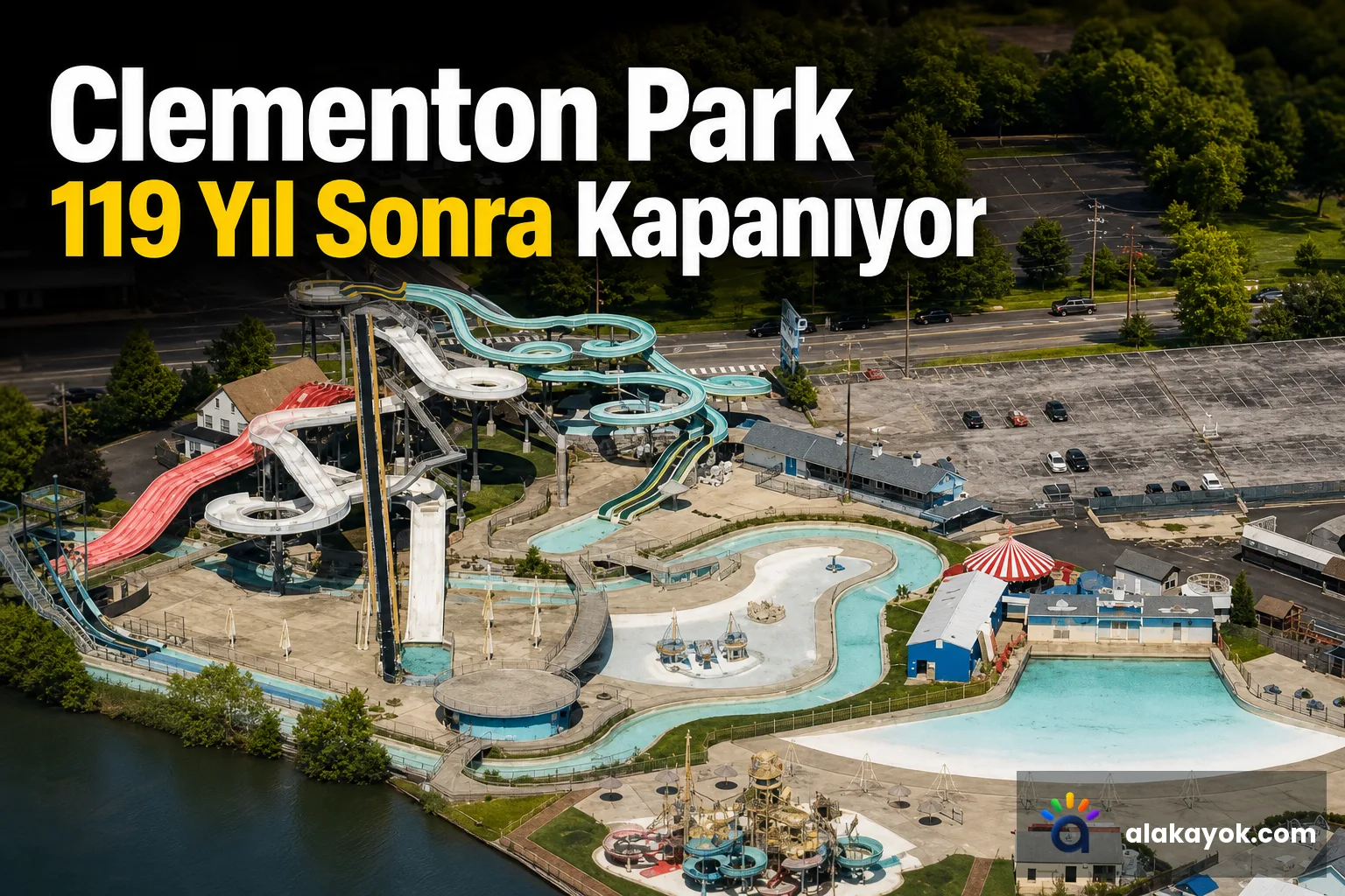 Clementon Park 119 Yıl Sonra Kapanıyor