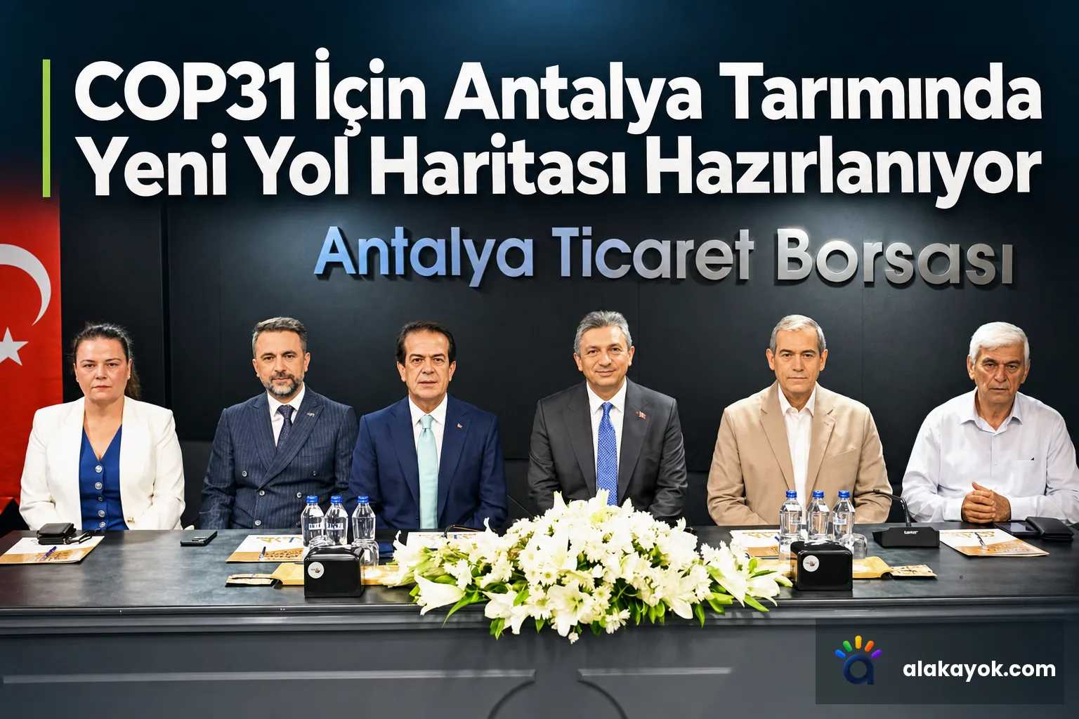 COP31 İçin Antalya Tarımında Yeni Yol Haritası Hazırlanıyor