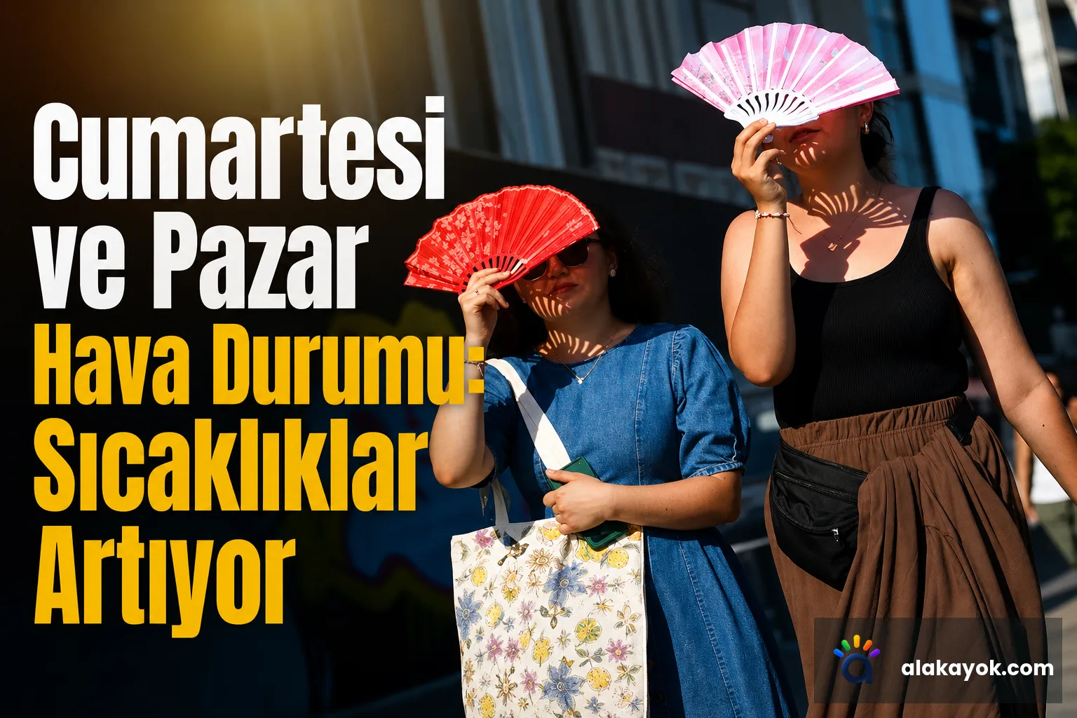 Cumartesi ve Pazar Hava Durumu: Sıcaklıklar Artıyor