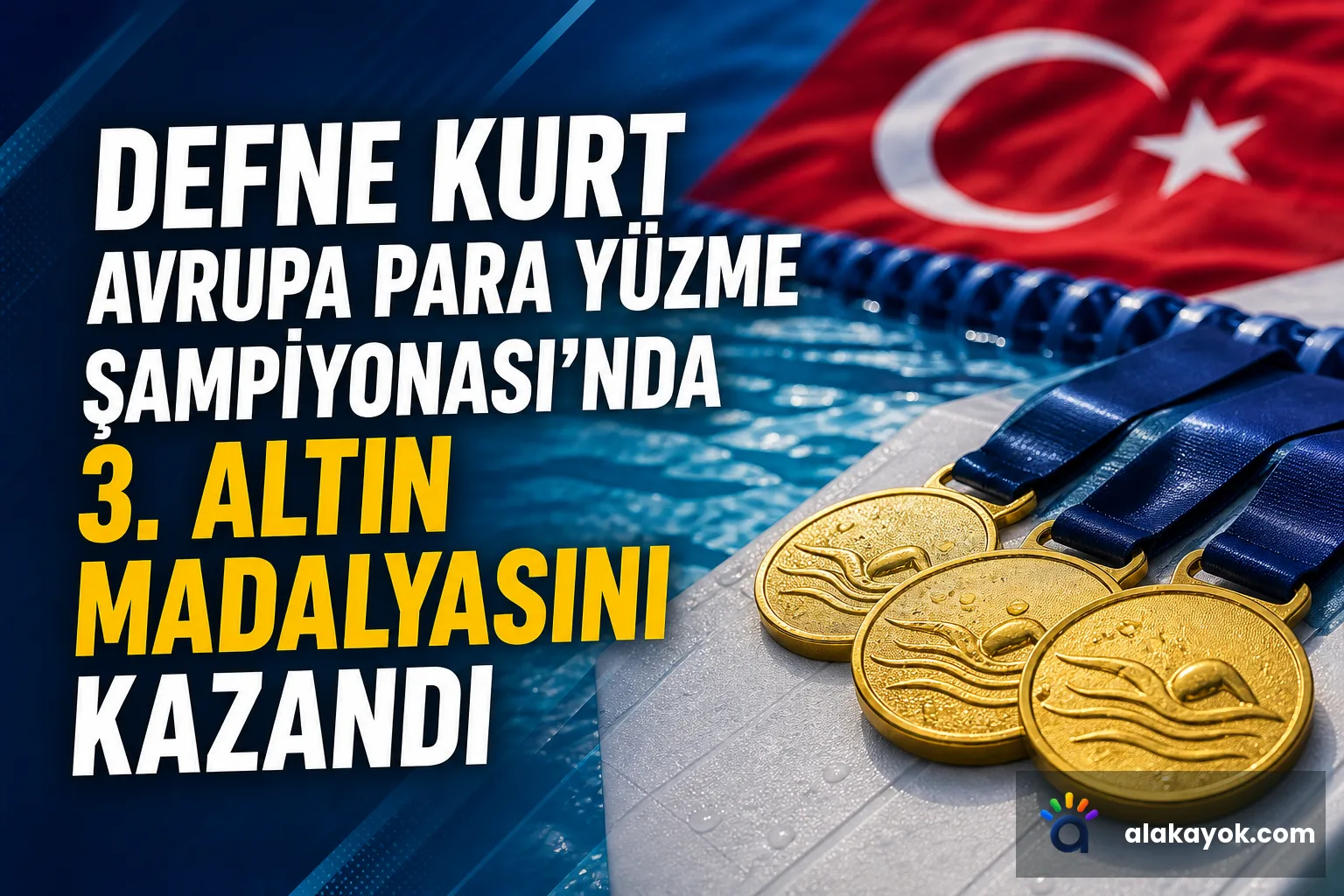 Defne Kurt Avrupa Para Yüzme Şampiyonası'nda 3. Altın Madalyasını Kazandı