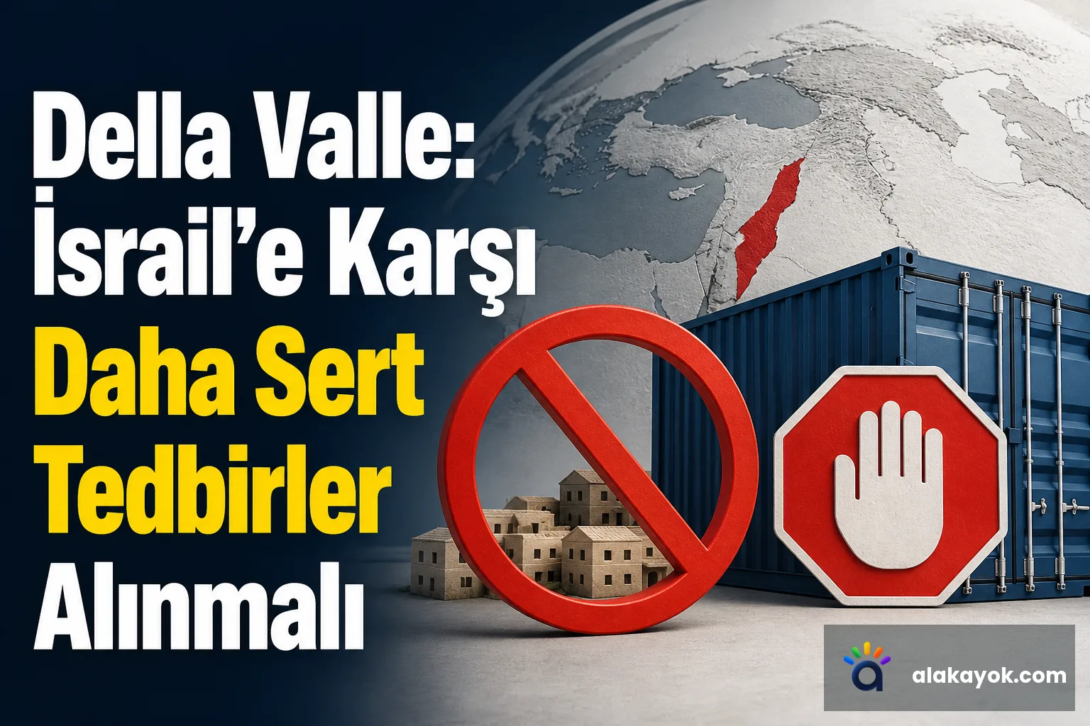 Della Valle: İsrail'e Karşı Daha Sert Tedbirler Alınmalı