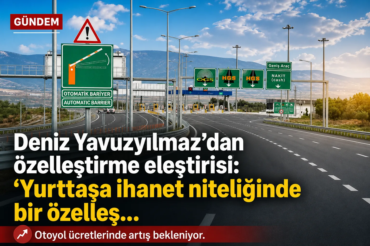 Deniz Yavuzyılmaz'dan özelleştirme eleştirisi: 'Yurttaşa ihanet niteliğinde bir özelleştirme'
