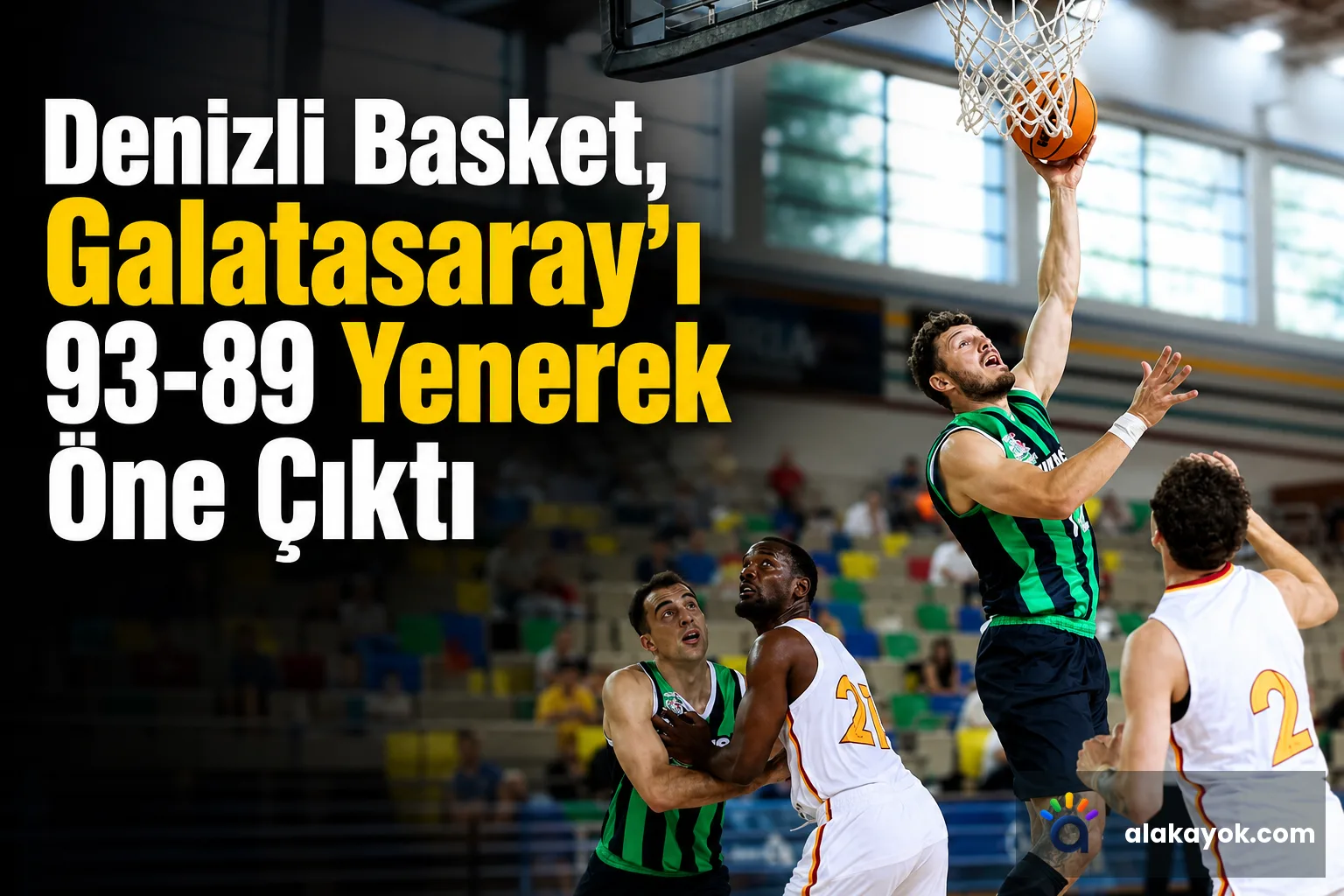 Denizli Basket, Galatasaray'ı 93-89 Yenerek Öne Çıktı