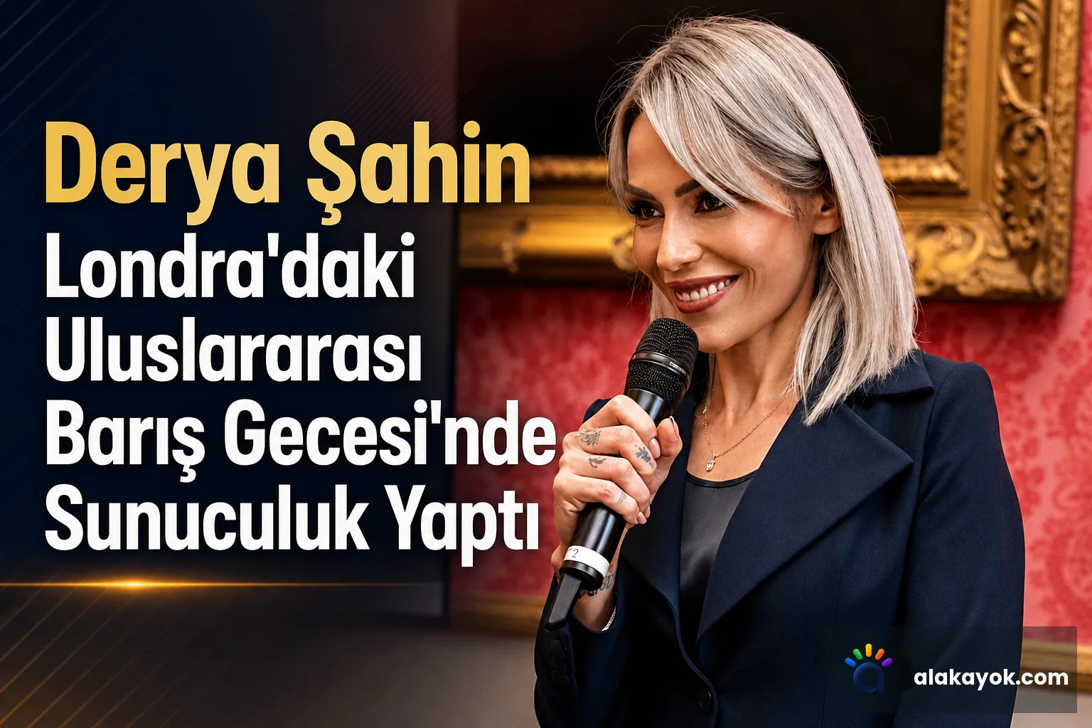 Derya Şahin Londra'daki Uluslararası Barış Gecesi'nde Sunuculuk Yaptı