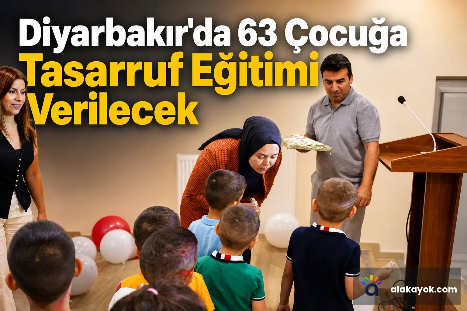 Diyarbakır'da 63 Çocuğa Tasarruf Eğitimi Verilecek
