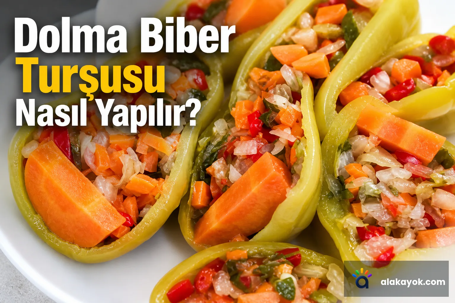 Dolma Biber Turşusu Nasıl Yapılır?