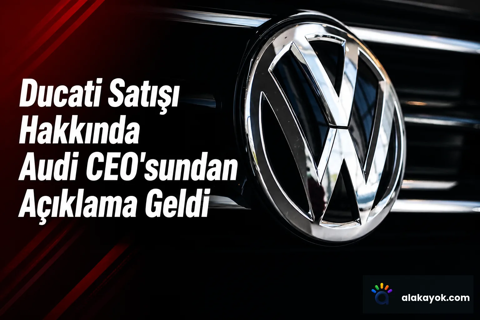 Ducati Satışı Hakkında Audi CEO'sundan Açıklama Geldi
