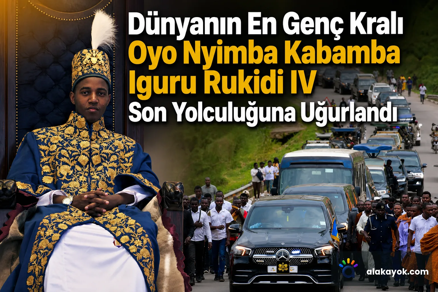 Dünyanın En Genç Kralı Oyo Nyimba Kabamba Iguru Rukidi IV Son Yolculuğuna Uğurlandı