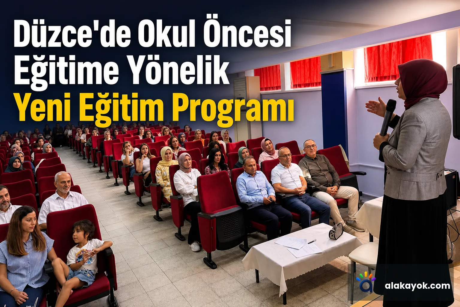 Düzce'de Okul Öncesi Eğitime Yönelik Yeni Eğitim Programı