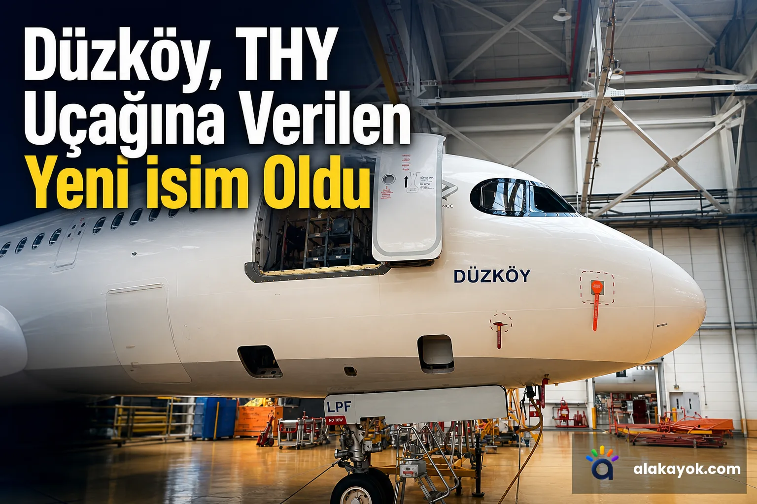Düzköy, THY Uçağına Verilen Yeni İsim Oldu