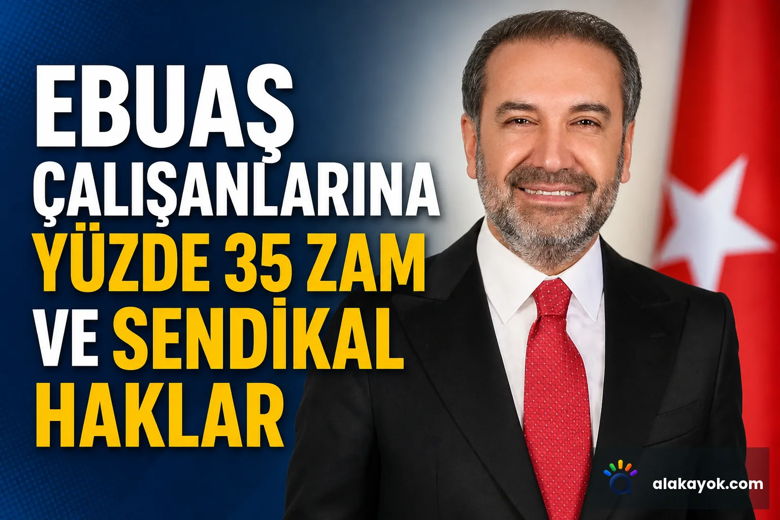 EBUAŞ Çalışanlarına Yüzde 35 Zam ve Sendikal Haklar