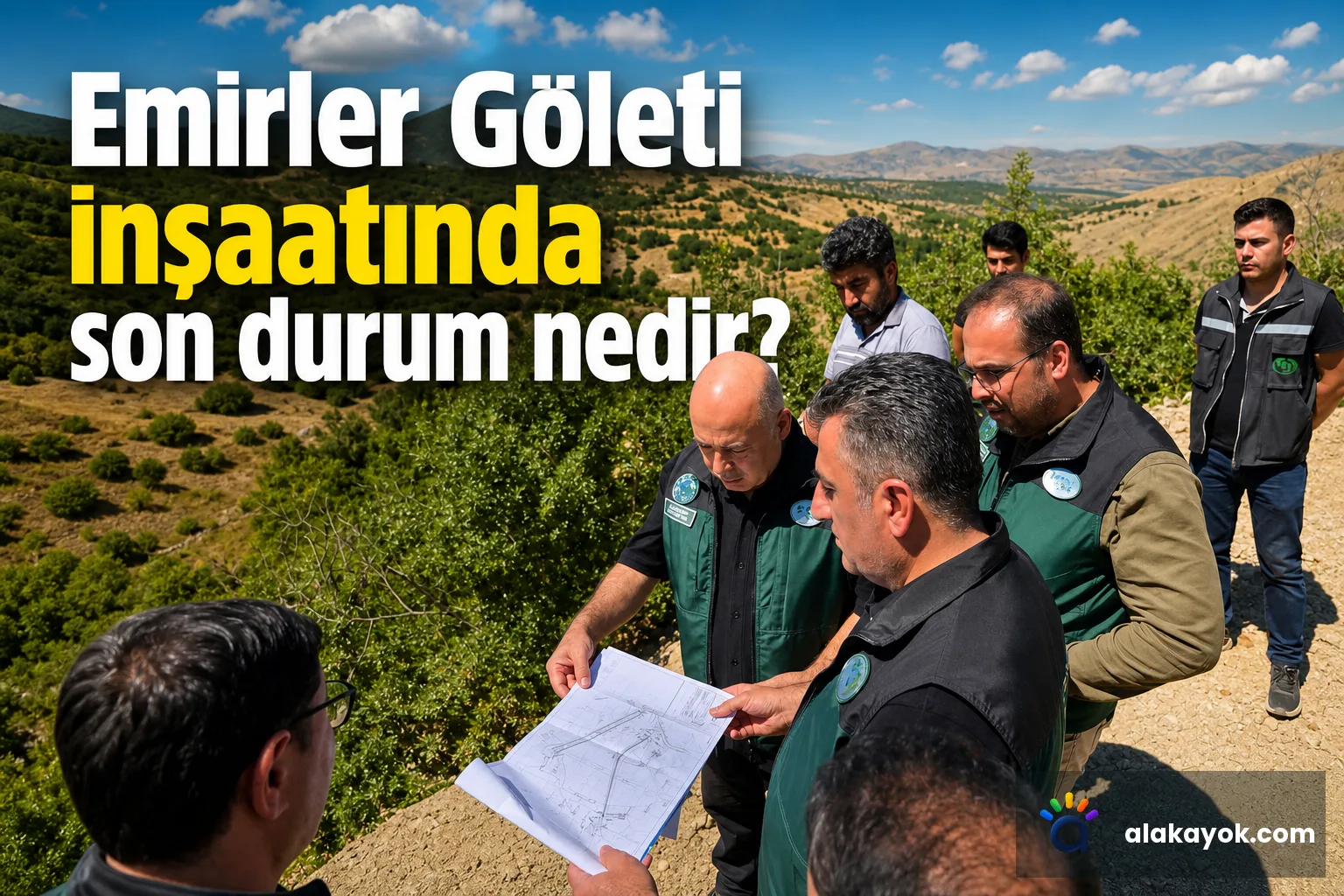 Emirler Göleti inşaatında son durum nedir?