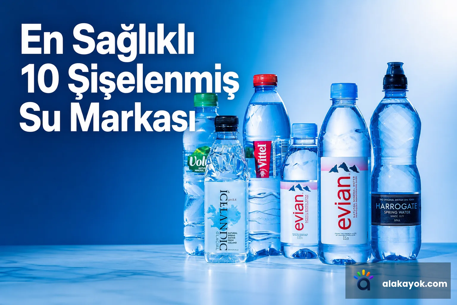 En Sağlıklı 10 Şişelenmiş Su Markası