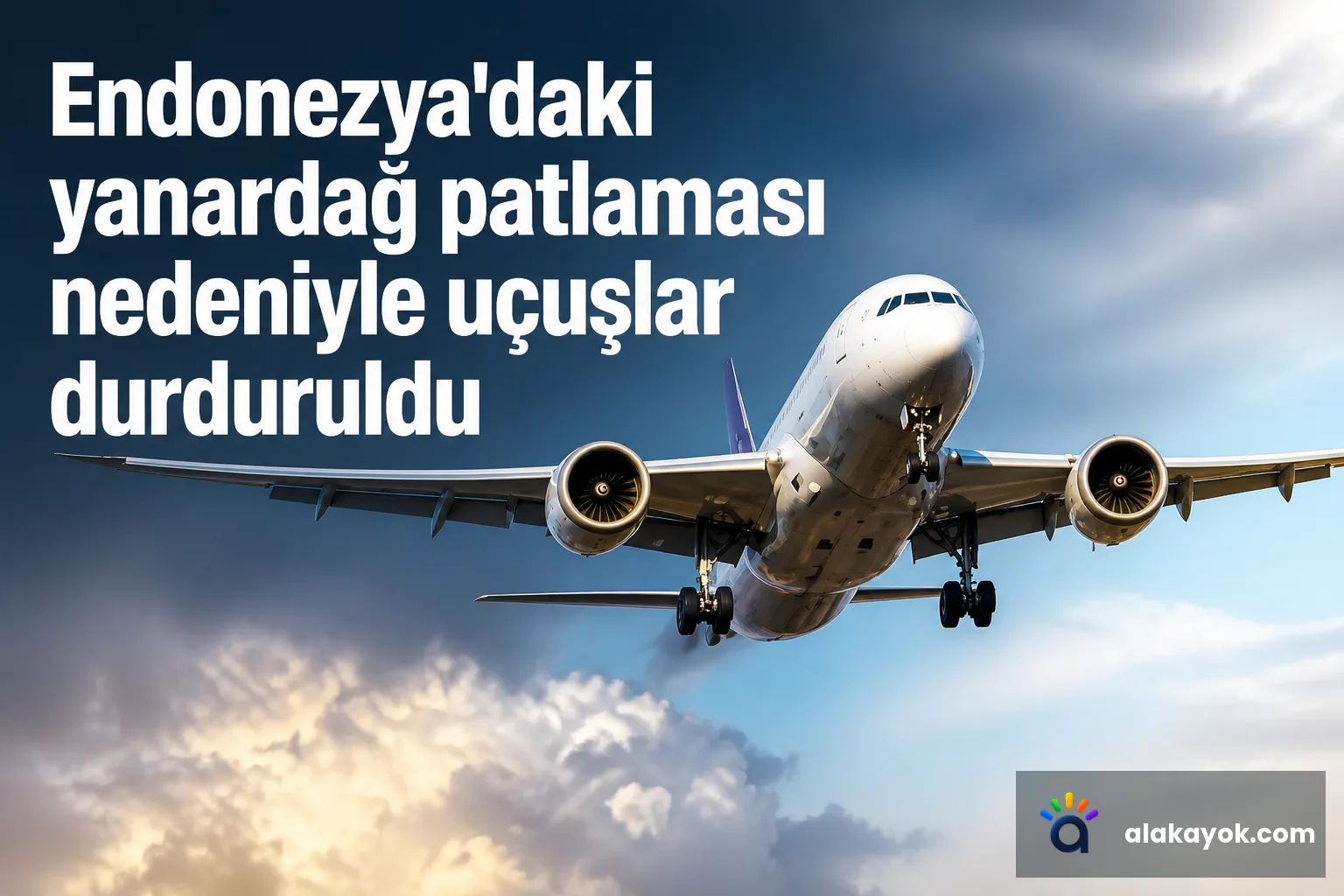 Endonezya'daki yanardağ patlaması nedeniyle uçuşlar durduruldu