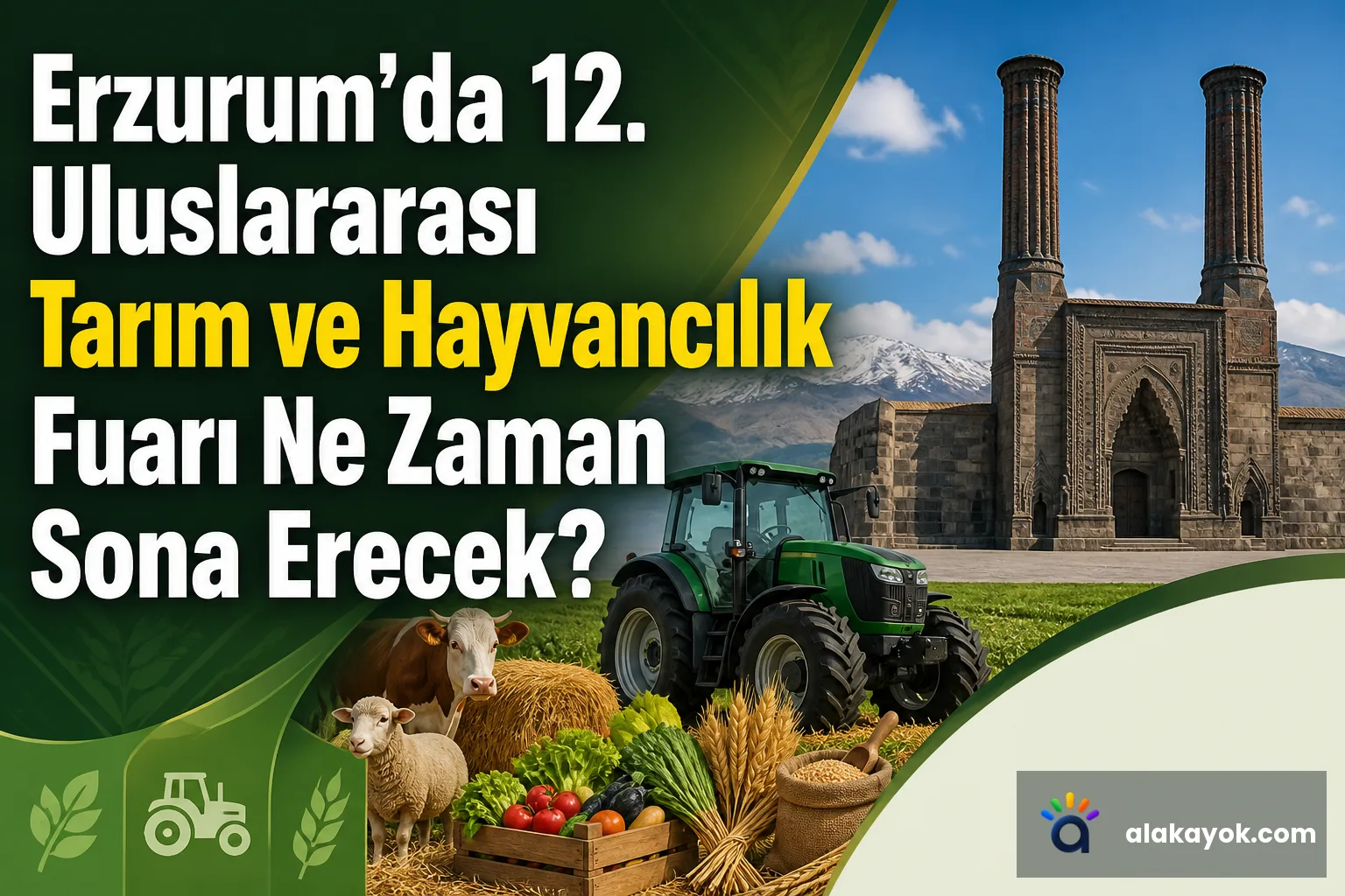 Erzurum'da 12. Uluslararası Tarım ve Hayvancılık Fuarı Ne Zaman Sona Erecek?
