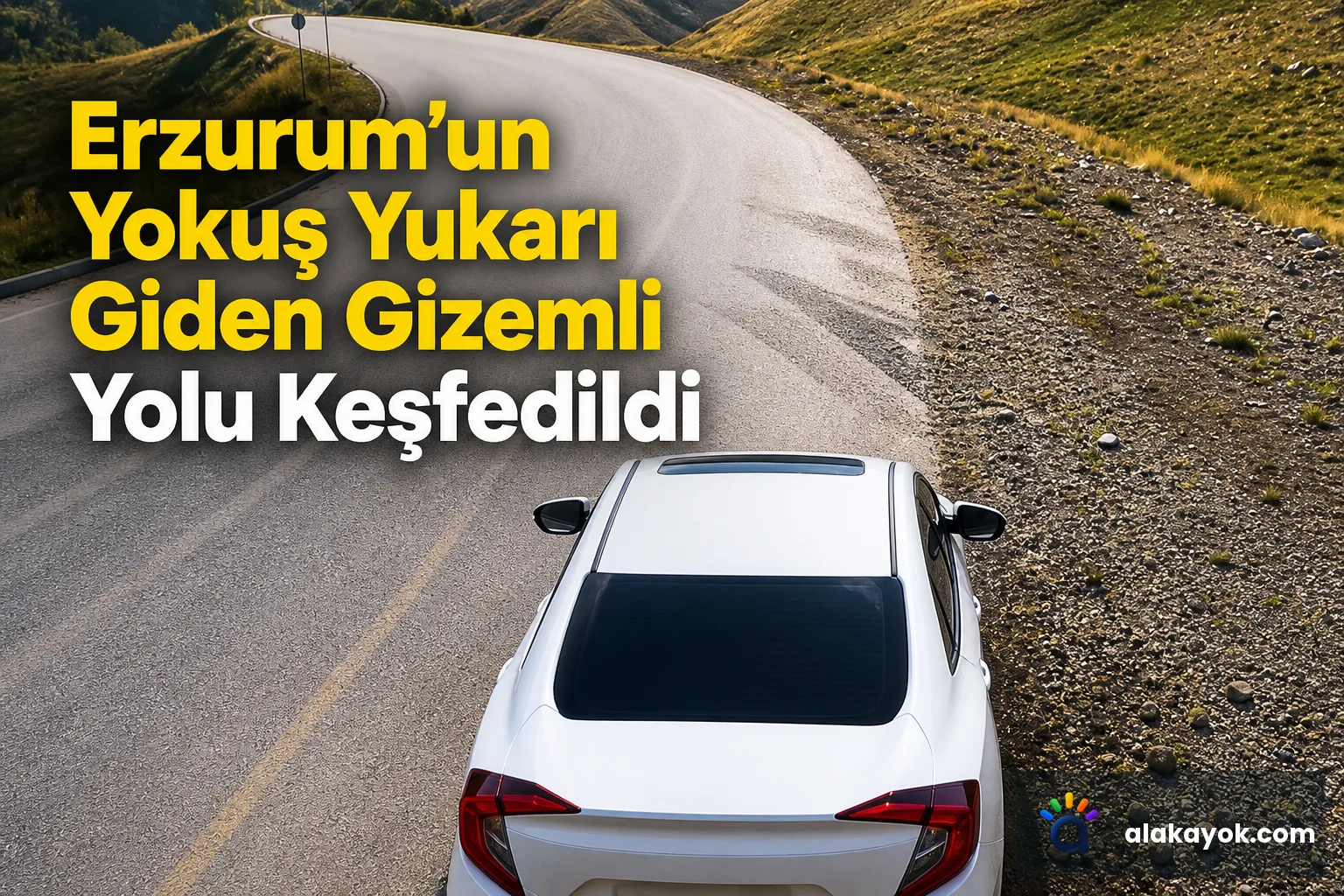 Erzurum'un Yokuş Yukarı Giden Gizemli Yolu Keşfedildi