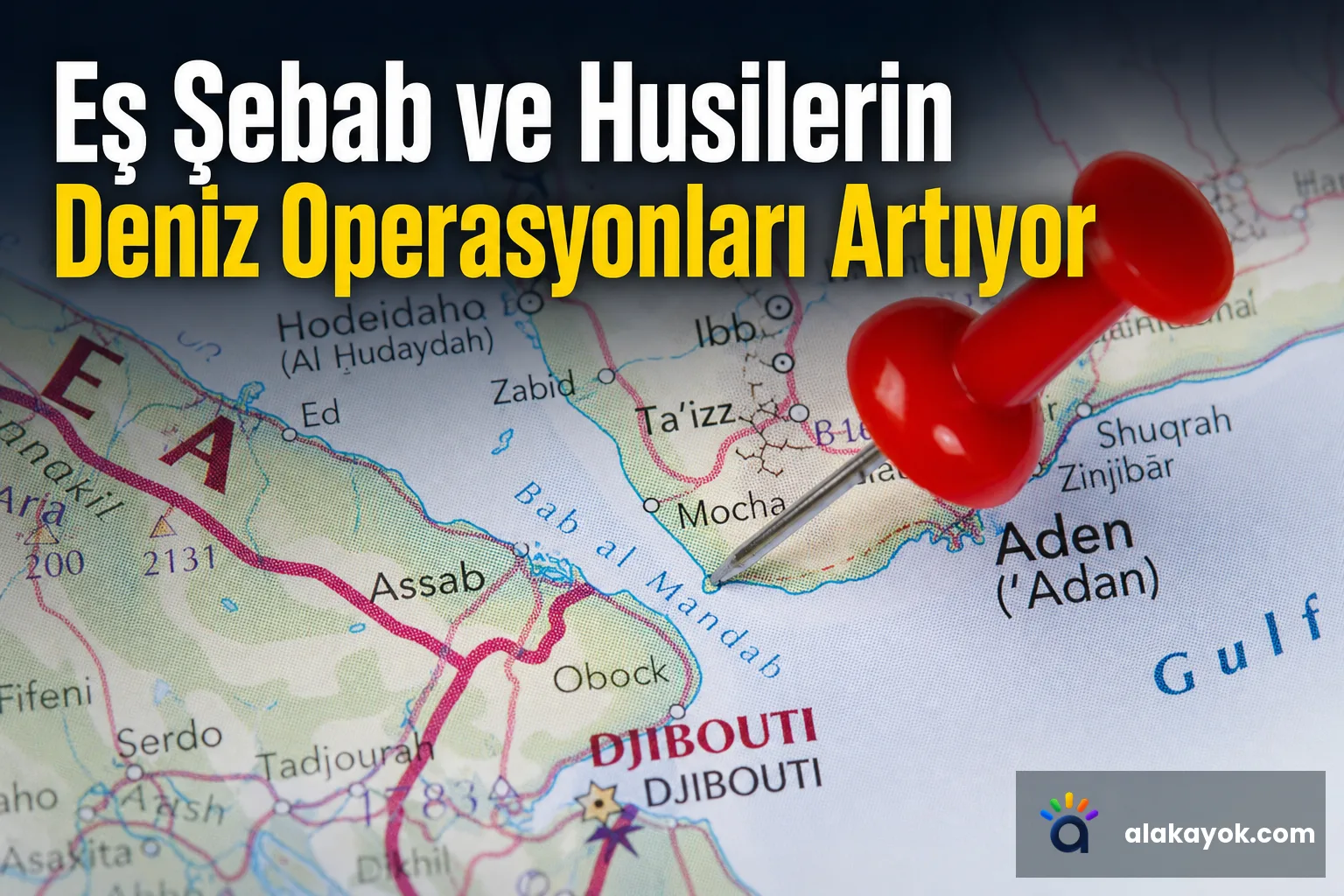 Eş Şebab ve Husilerin Deniz Operasyonları Artıyor