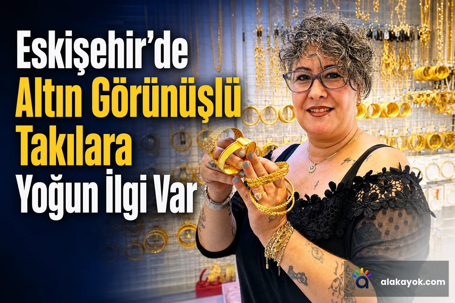Eskişehir'de Altın Görünüşlü Takılara Yoğun İlgi Var