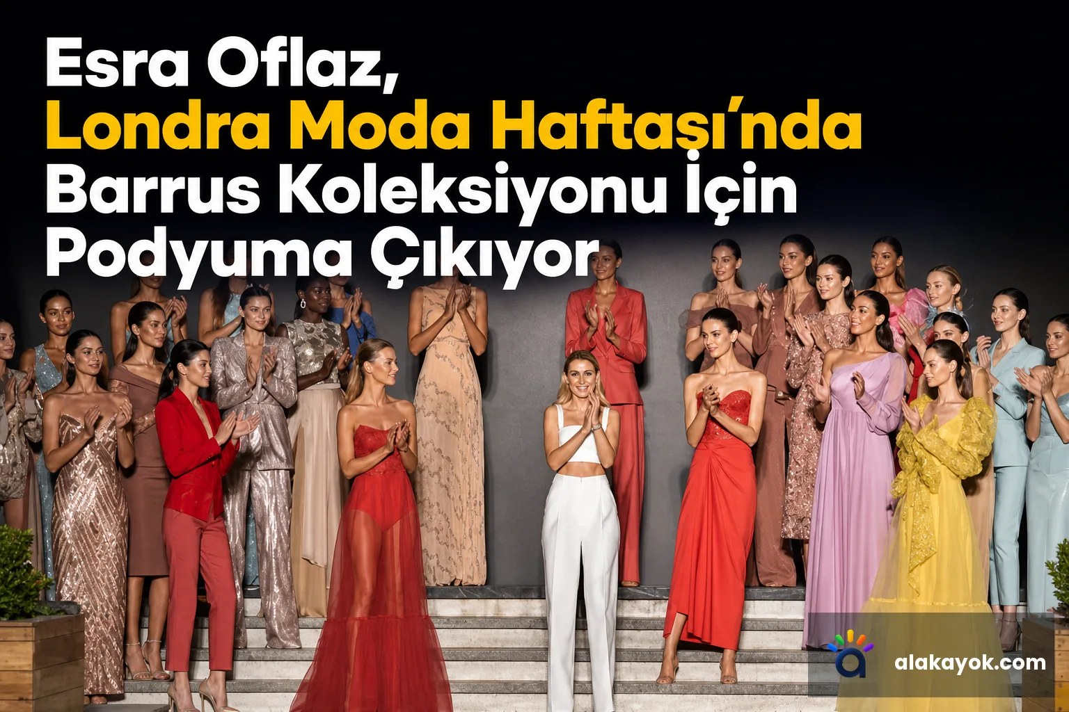 Esra Oflaz, Londra Moda Haftası'nda Barrus Koleksiyonu İçin Podyuma Çıkıyor