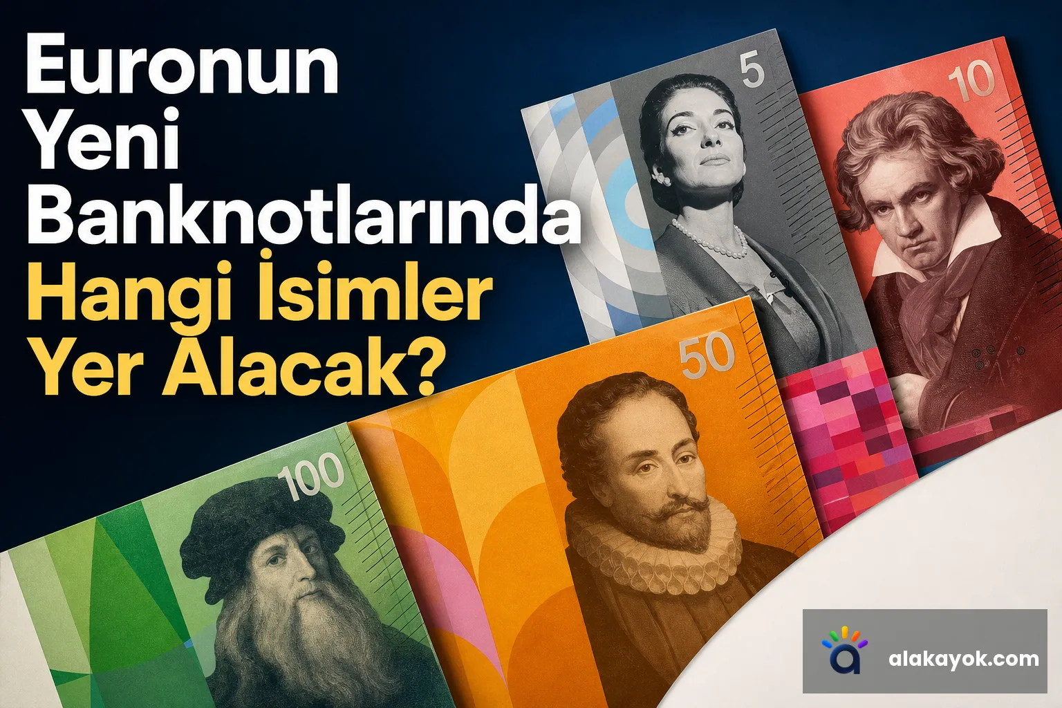 Euronun Yeni Banknotlarında Hangi İsimler Yer Alacak?
