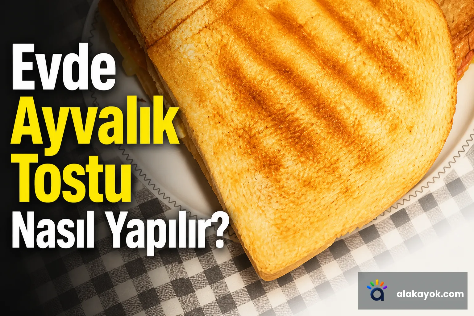 Evde Ayvalık Tostu Nasıl Yapılır?