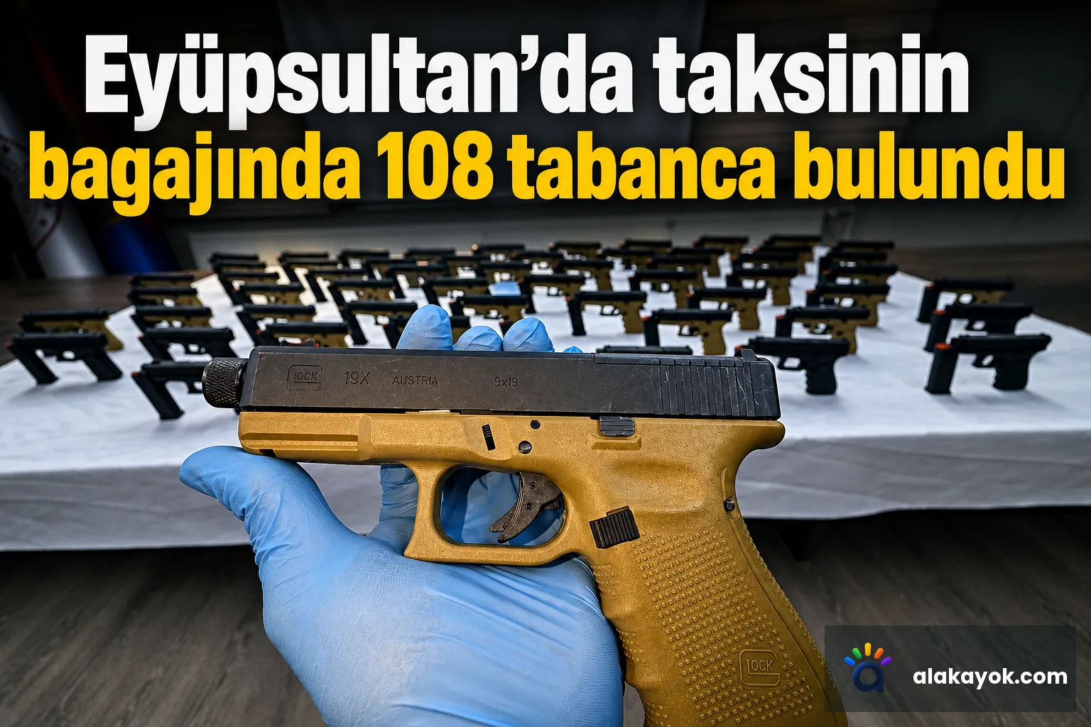 Eyüpsultan'da taksinin bagajında 108 tabanca bulundu