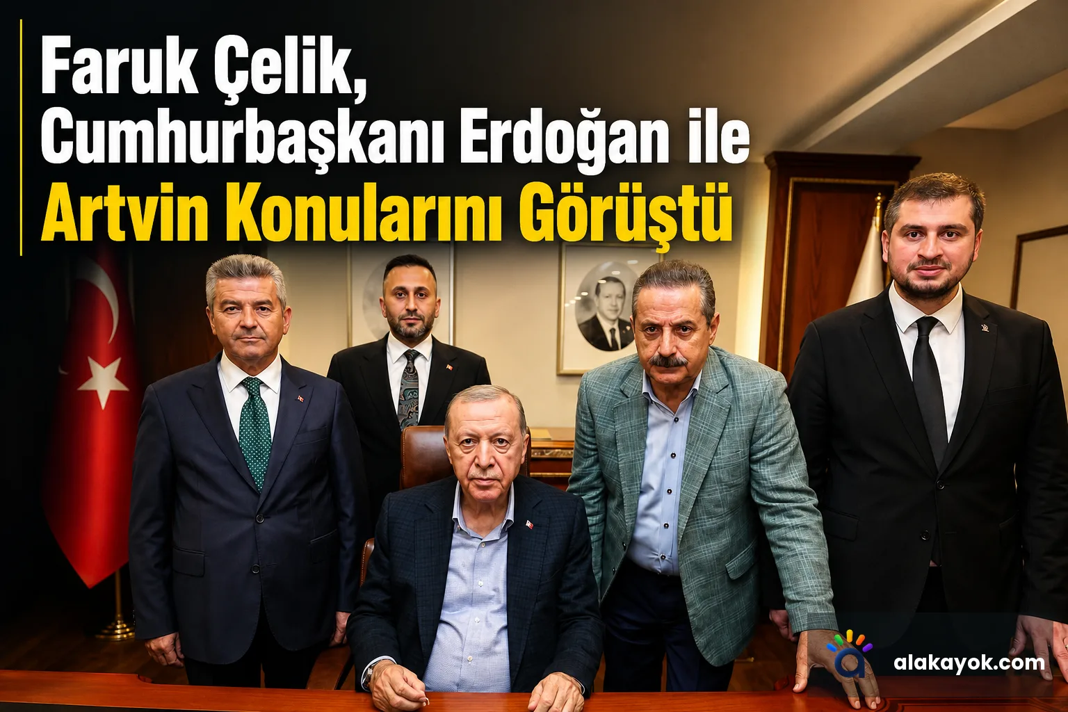 Faruk Çelik, Cumhurbaşkanı Erdoğan ile Artvin Konularını Görüştü