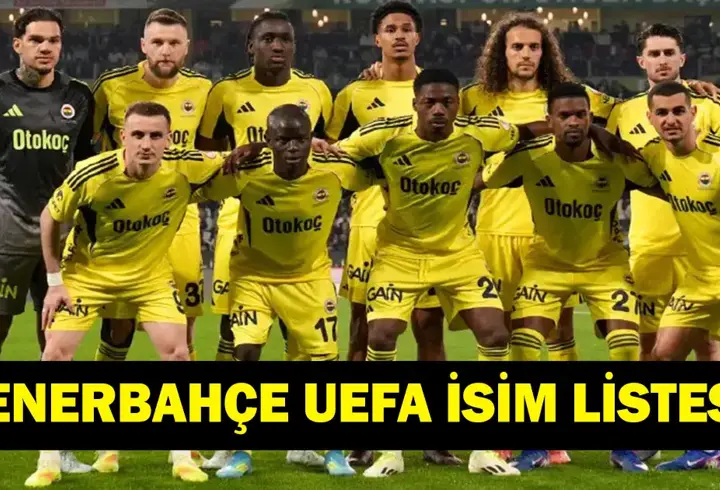 Fenerbahçe'nin Şampiyonlar Ligi Kadrosu Merakla Bekleniyor