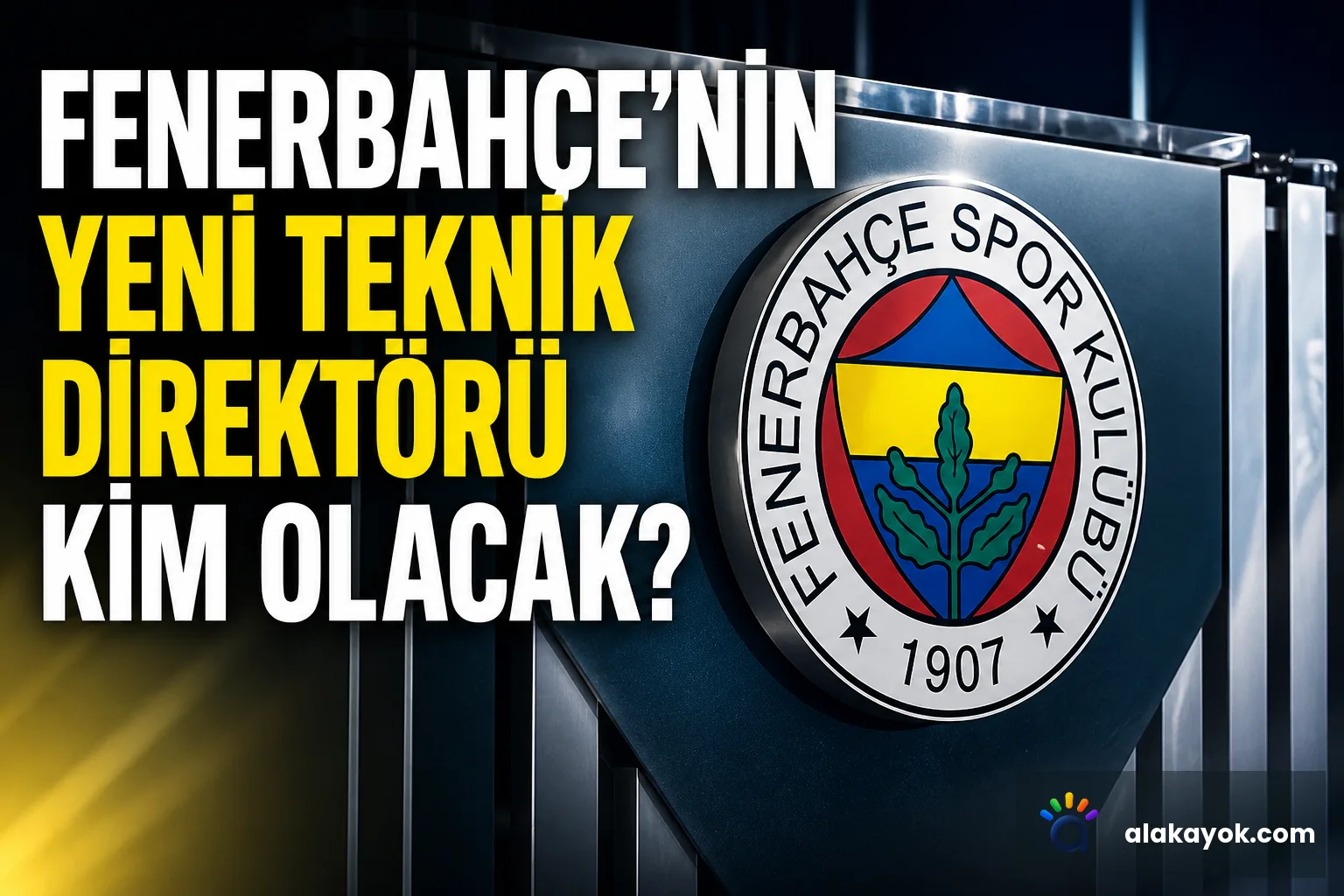 Fenerbahçe'nin Yeni Teknik Direktörü Kim Olacak?