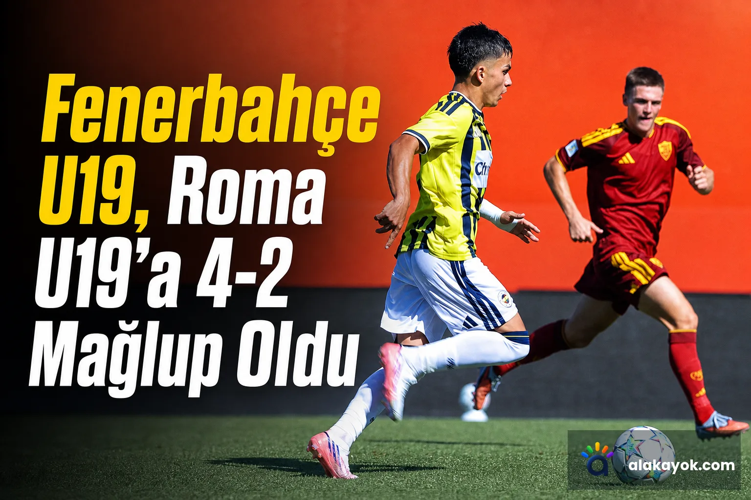 Fenerbahçe U19, Roma U19'a 4-2 Mağlup Oldu