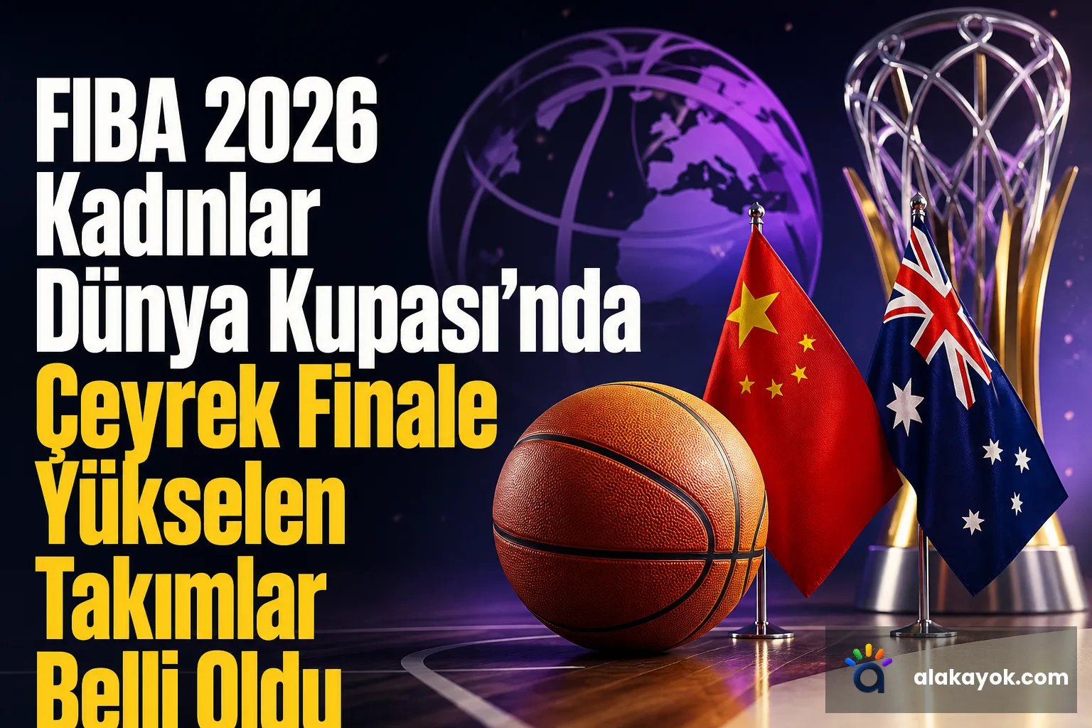 FIBA 2026 Kadınlar Dünya Kupası'nda Çeyrek Finale Yükselen Takımlar Belli Oldu