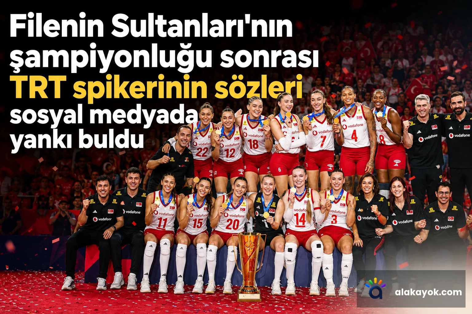 Filenin Sultanları'nın şampiyonluğu sonrası TRT spikerinin sözleri sosyal medyada yankı buldu