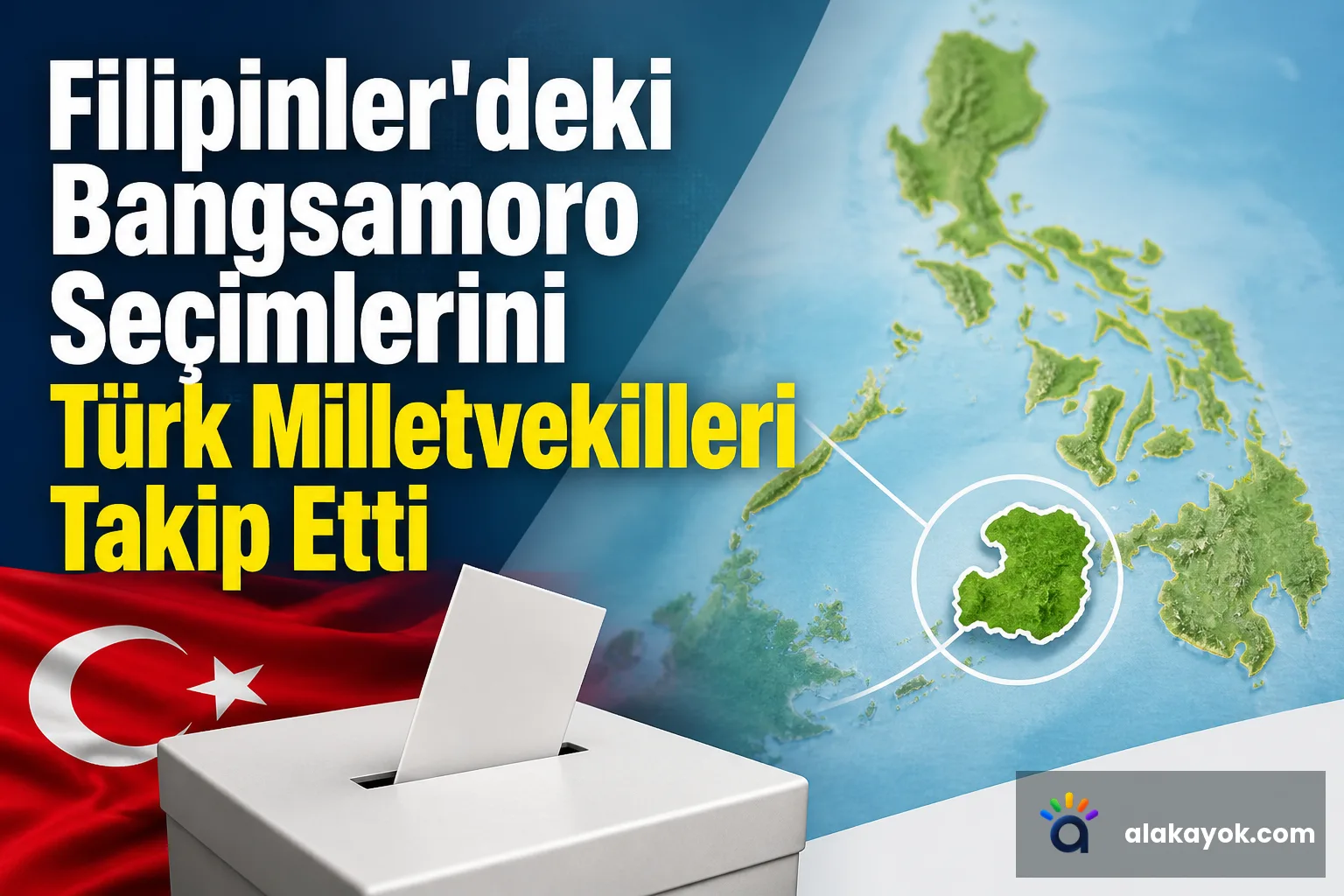 Filipinler'deki Bangsamoro Seçimlerini Türk Milletvekilleri Takip Etti