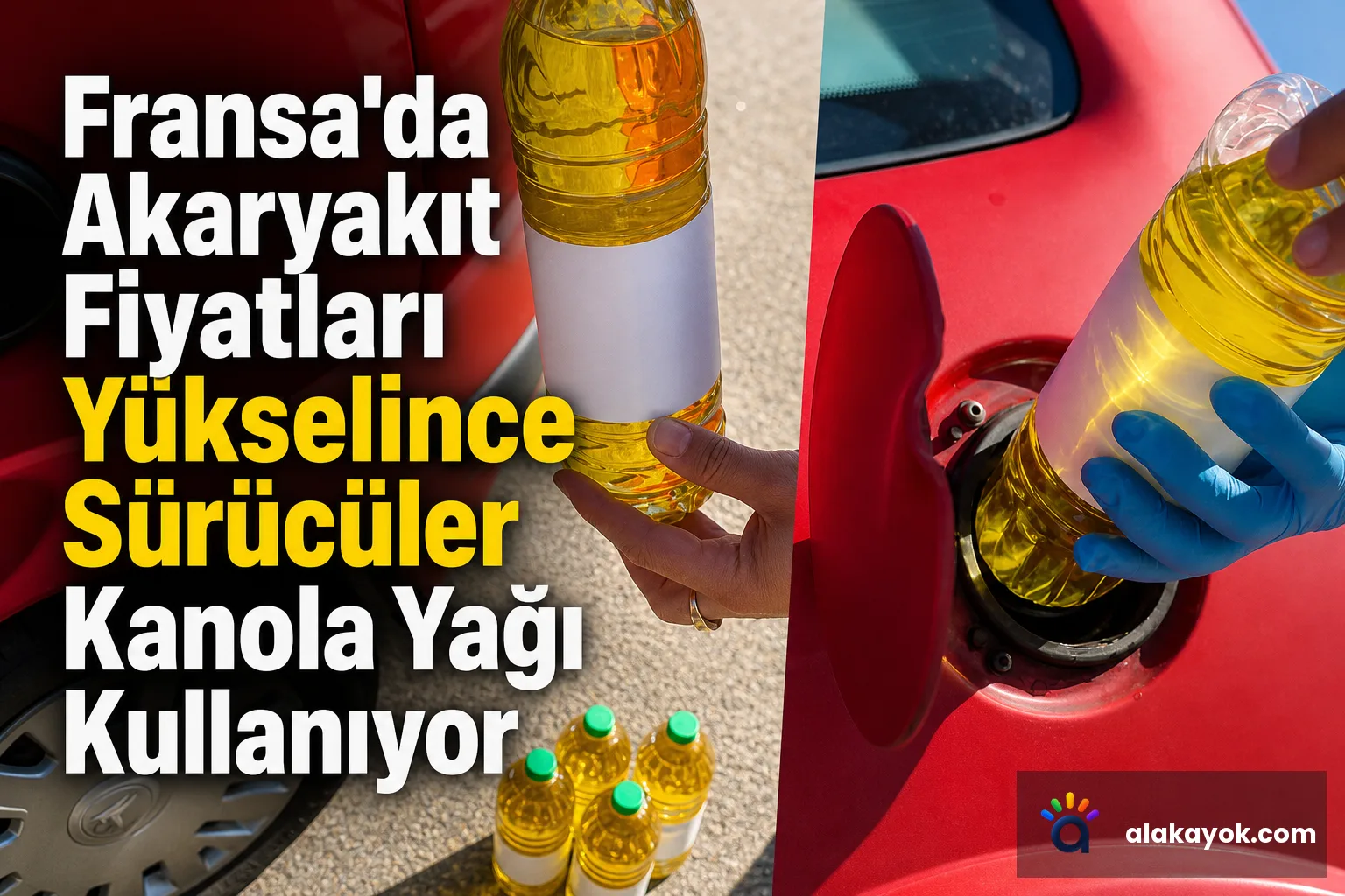 Fransa'da Akaryakıt Fiyatları Yükselince Sürücüler Kanola Yağı Kullanıyor