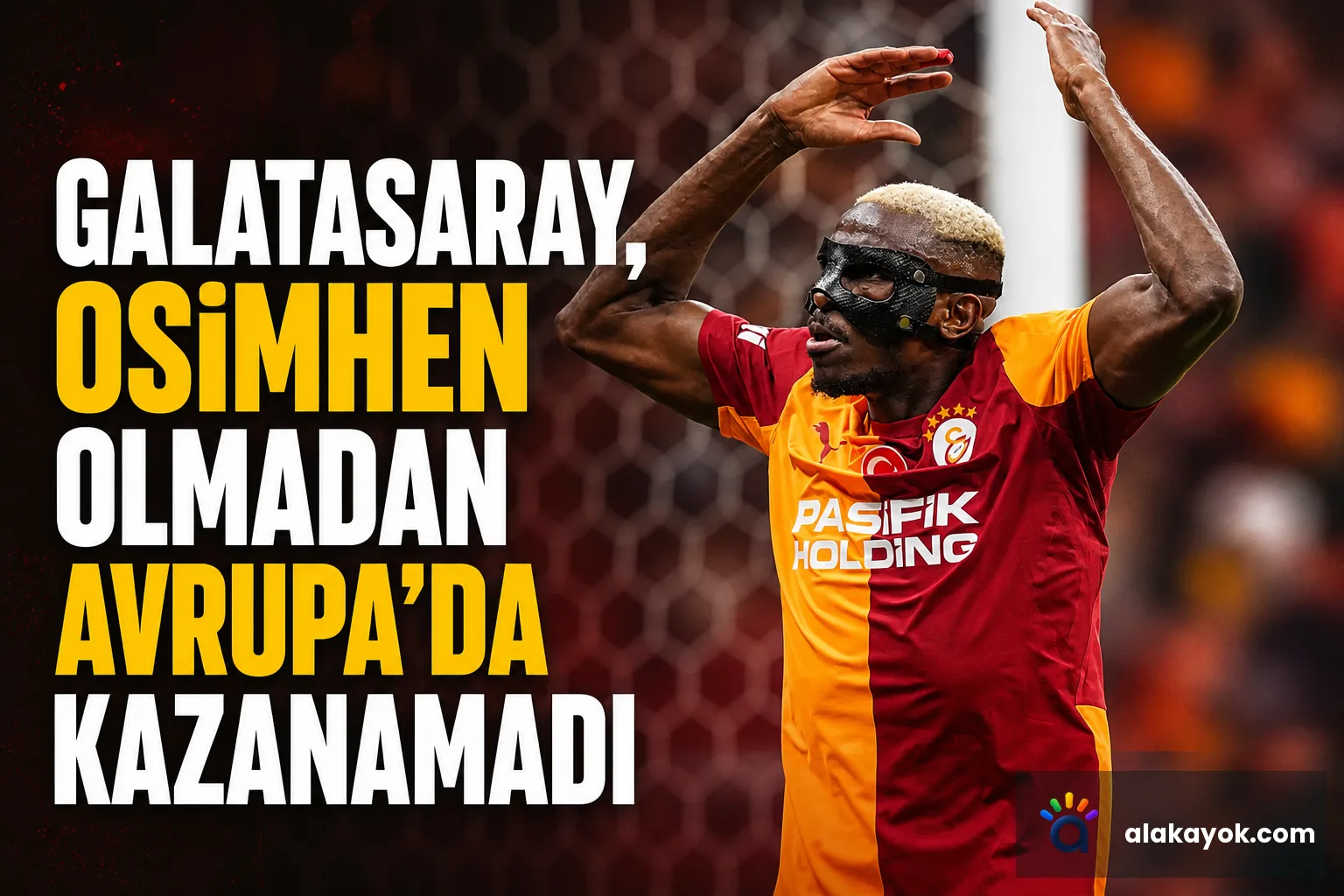 Galatasaray, Osimhen Olmadan Avrupa'da Kazanamadı