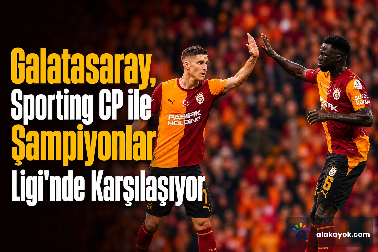 Galatasaray, Sporting CP ile Şampiyonlar Ligi'nde Karşılaşıyor