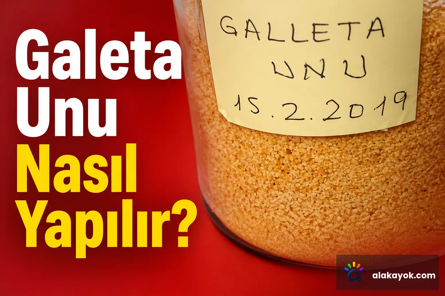 Galeta Unu Nasıl Yapılır?